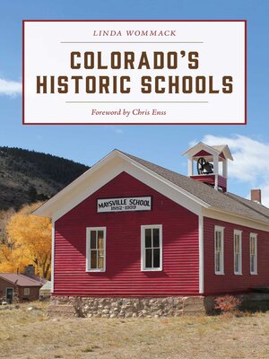 cover image of Colorado's Historic Schools